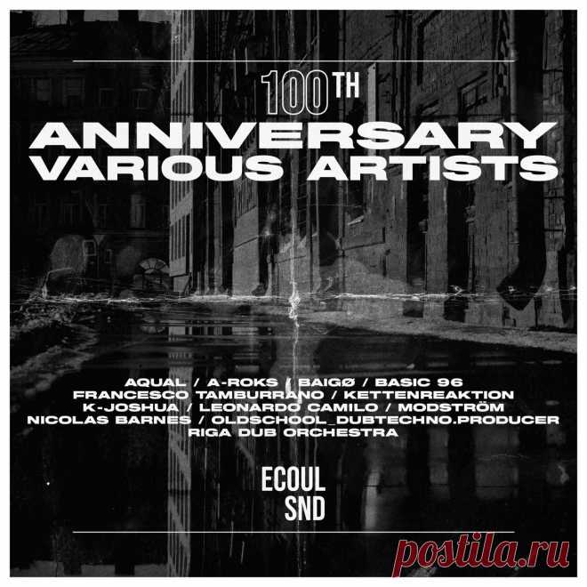 VA - 100th Anniversary VA ECOUL100VA » MinimalFreaks.co