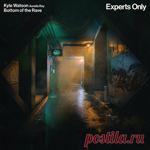 Kyle Watson, Aurelia Ray – Bottom of the Rave – Extended Mix [EO056D]