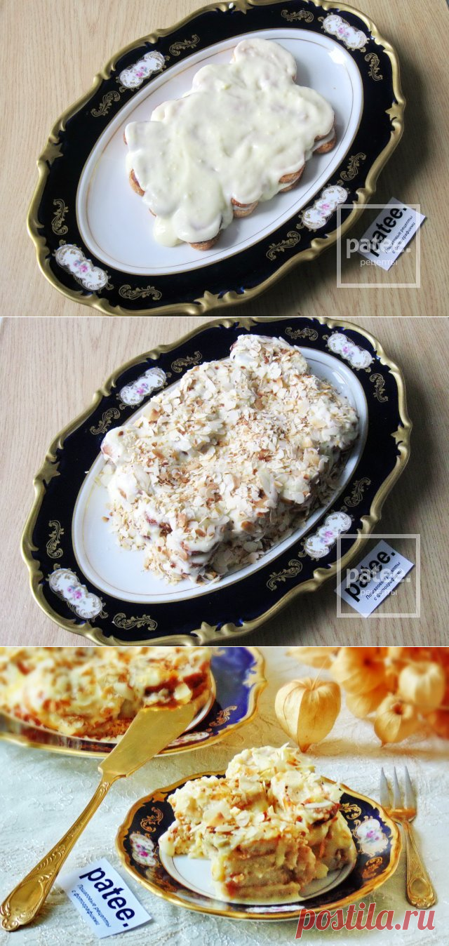 Слоёный торт без выпечки - рецепт с фотографиями - Patee. Рецепты