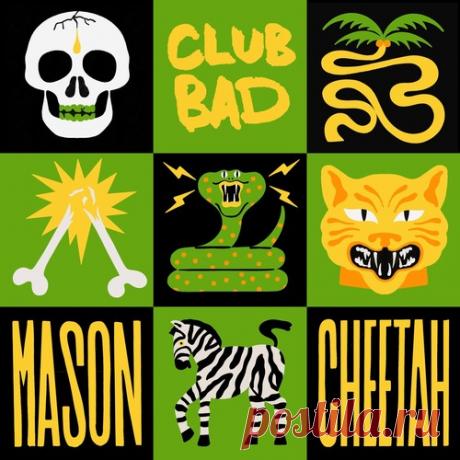 Mason, Teya Flow – Cheetah [CLB064BP] Download Free on Musicvibez.News ,Album Daily update.