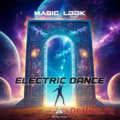 Magic Look – Electric Dance