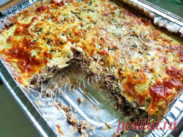 Пастуший пирог (Shepherd's pie) с чечевицей и сыром Пирог в виде запеканки. Очень вкусное второе блюдо!