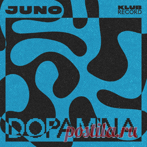 JUNO (DE) - Dopamina (Extended) | 4DJsonline.com