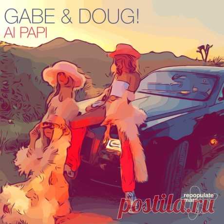Download Gabe, DOUG! - Ai Papi Label Repopulate Mars Styles Tech House Date 2025-03-14 Catalog # RPM246 Length 4:27 Tracks 1