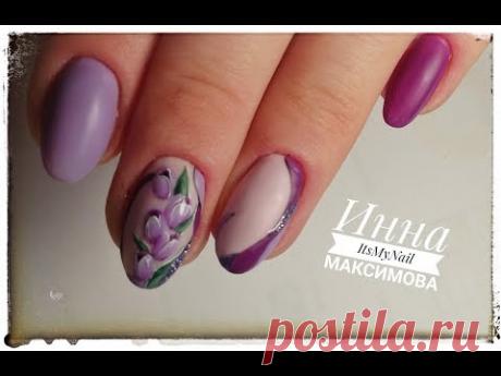 🌺 ВЕСЕННИЙ дизайн ногтей в МОДНЫХ цветах 2018 🌺 ТЮЛЬПАНЫ на ногтях 🌺 МОИ КИСТИ для ТОНКИХ линий 🌺