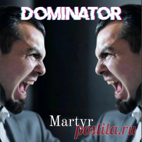 Dominator - Martyr (2025) [Single] Artist: Dominator Album: Martyr Year: 2025 Country: Chile Style: Dark Electro, EBM