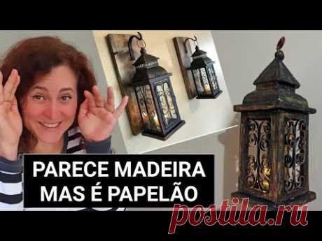 (296) Lanterna de papelão com Pintura Efeito madeira | Decoração Farmhouse para Natal - YouTube