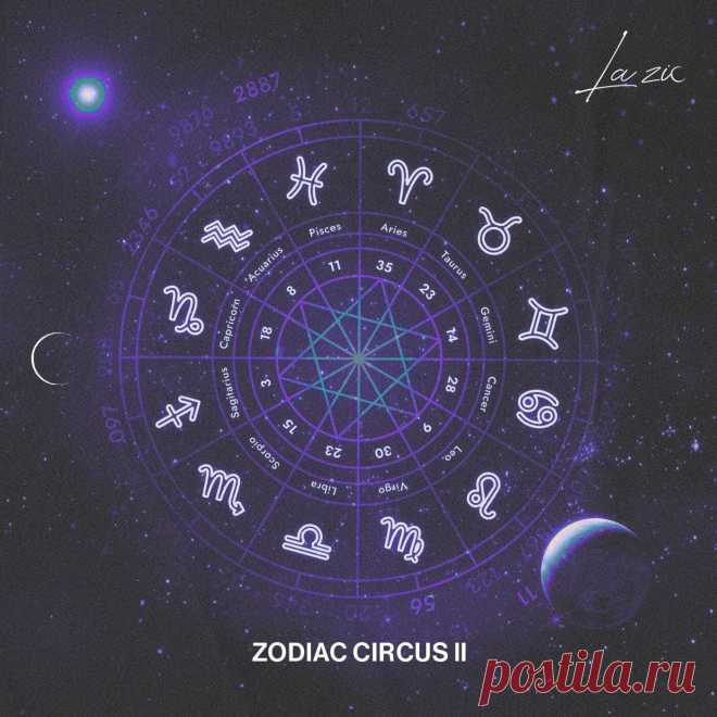 VA - ZODIAC CIRCUS II LAZIC014 » MinimalFreaks.co