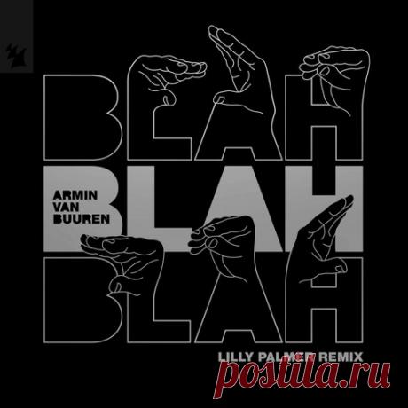 Download Armin van Buuren - Blah Blah Blah - Lilly Palmer Remix Label Armind (Armada) Styles Techno (Peak Time / Driving) Date 2024-11-01 Catalog # ARMD1806 Length 6:02 Tracks 1