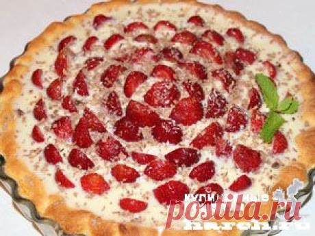 Торт песочный с клубникой | Харч.ру - рецепты для любителей вкусно поесть