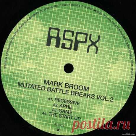 MARK BROOM — MUTATED BATTLE BREAKS VOL. 2 [RSPX35] - 23 December 2021 - EDM TITAN TORRENT UK ONLY BEST MP3 FOR FREE IN 320Kbps (Скачать Музыку бесплатно).
