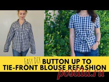 Episode 4: Slouchy Button Up to Tie-Front Blouse Refashion