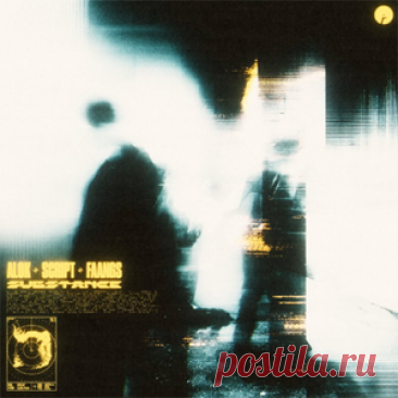 Alok, SCRIPT, FAANGS - Substance | 4DJsonline.com