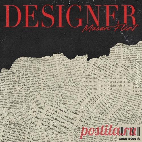 DownloadMason Flint - Designer (Extended Mix) download for free - Future House - MusicVibez DownloadMason Flint - Designer (Extended Mix) download for free в FLAC/320kbps на MusicVibez — Future House Release: Tracklist, Label download . - Musicvibez