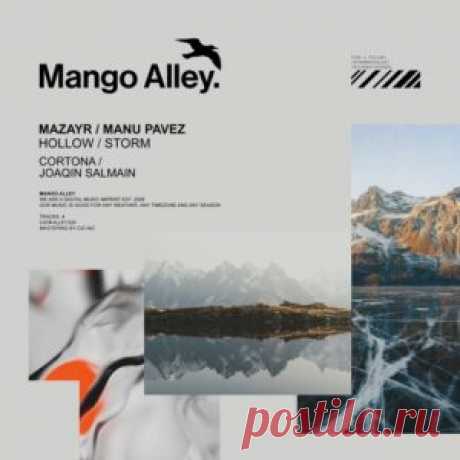 Mazayr &amp; Manu Pavez - Hollow / Storm [ALLEY320] - HypeDJ.top