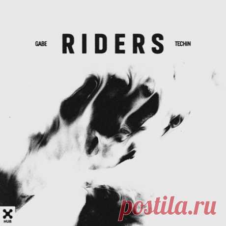 Gabe, Techin - Riders (Extended Mix)