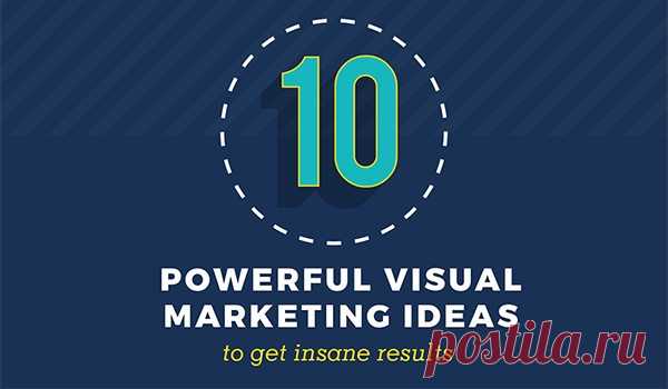 10 Powerful Visual Marketing Ideas - Infographic Are you looking for ways to add more visual elements to your marketing strategy? Want some powerful visual marketing ideas that will make you stand out online?
