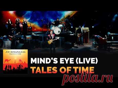 Joe Bonamassa - "Mind's Eye" (Live) - Tales of Time