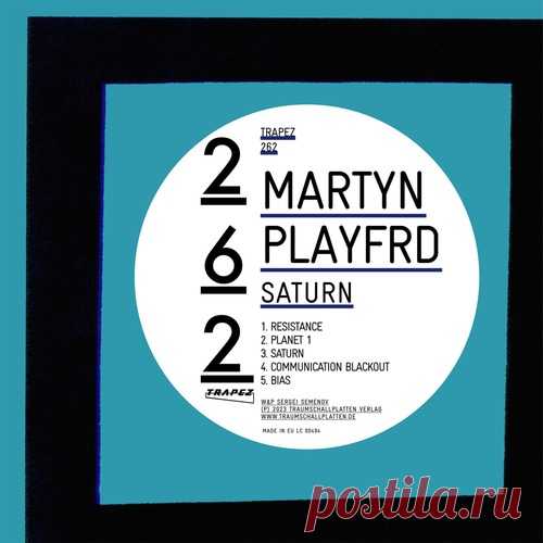 Martyn Playfrd – Saturn [TRAPEZ262] ✅ MP3 download