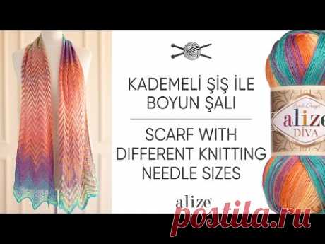 Kademeli Şiş ile Boyun Şalı-Scarf with Different Knitting Needle Sizes-Платок со ступенчатой вязкой