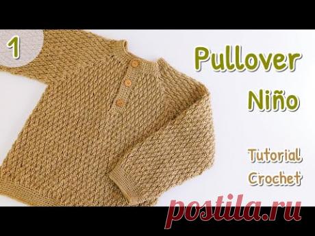 Como tejer a Crochet, Gancho Pullover, Sueter, Chambrita, Jersey en Punto Granizo para Niños.Parte 1