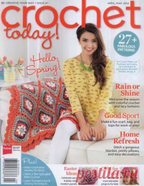 &quot;CROCHET TODAY&quot; апрель-май 2014г. .
