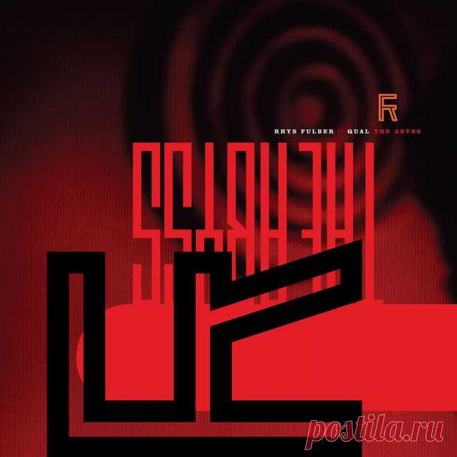 Rhys Fulber feat. Qual - The Abyss (Single) (2025) 320kbps / FLAC