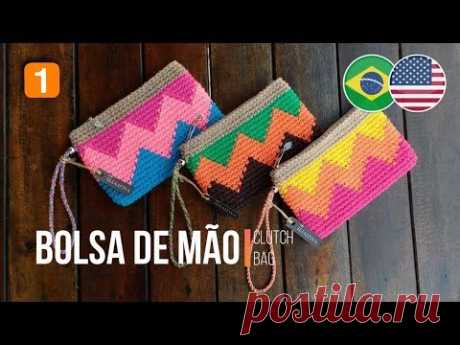 TUTORIAL CROCHÊ - Bolsa de Mão/Clutch Bag (Parte 1) - YouTube