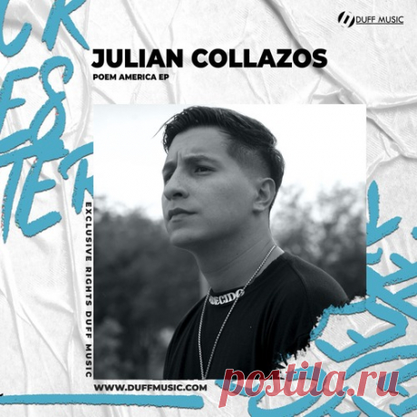 Julian Collazos – Poem America EP [DM318] ✅ MP3 download Julian Collazos – Poem America EP [DM318]