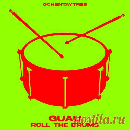 Guau - Roll the Drums [83]