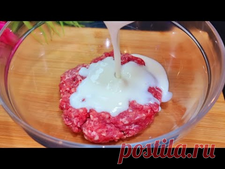 Перемешайте Фарш с Кефиром❗ КРУЧЕ ЧЕМ БЕЛЯШИ И ЧЕБУРЕКИ! Завтрак,  Обед или Ужин за 10 минут/
