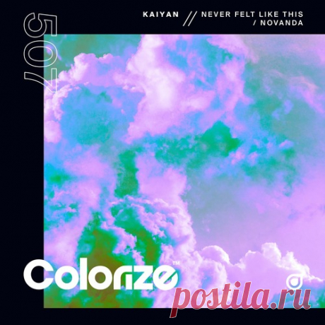 Download Kaiyan - Never Felt Like This / Novanda - Musicvibez Label Colorize (Enhanced) Styles Progressive House Date 2024-05-22 Catalog # ENCOLOR507E Length 13:06 Tracks 2