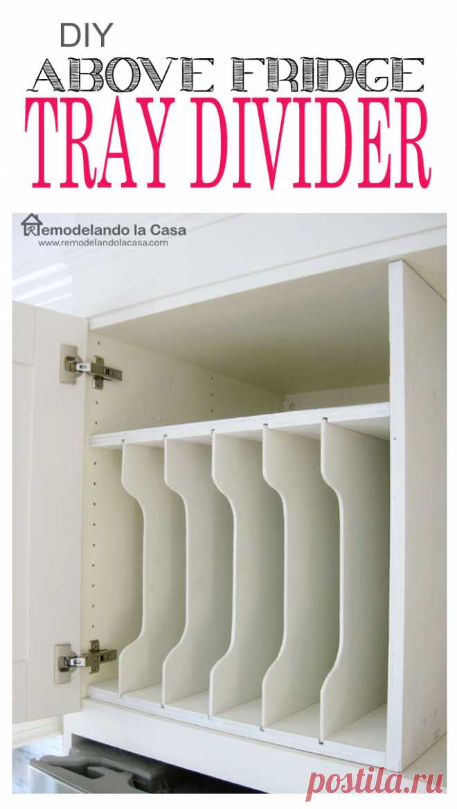 Kitchen organization- how to make a tray divider for above the fridge