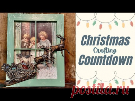 Diy Christmas Countdown Faux Window with Decoupage and IOD Moulds Christmas 2024