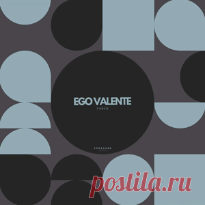Ego Valente - Faded | 4DJsonline.com