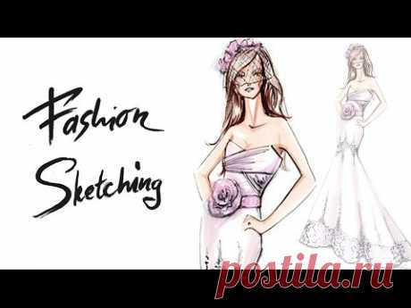Подборка уроков по Fashion - скетчингу / Интересные видео / ВТОРАЯ УЛИЦА