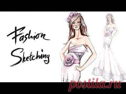 Подборка уроков по Fashion - скетчингу / Интересные видео / ВТОРАЯ УЛИЦА