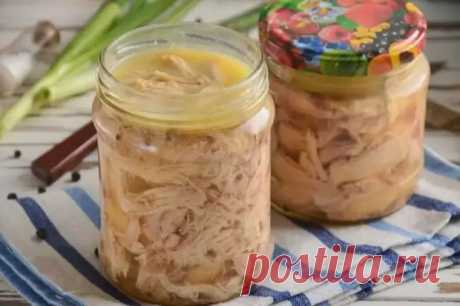 8 отличных рецептов тушенки из курицы в домашних условиях - Будет вкусно - Социальная сеть "МТ.RU"
