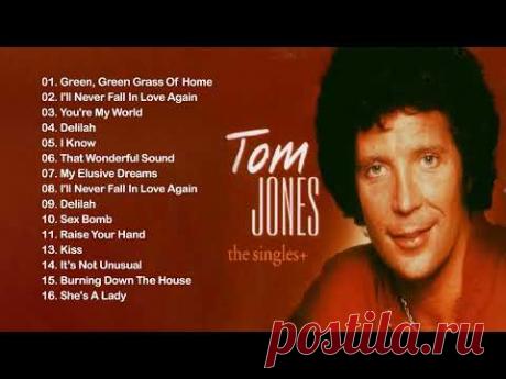 Tom Jones Greatest Hits Full Album - Best Of Tom Jones Songs