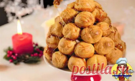 Крокембуш. Пошаговый рецепт. Готовим вкусно.