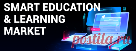 Smart Education and Learning Market | Global Report [2027]