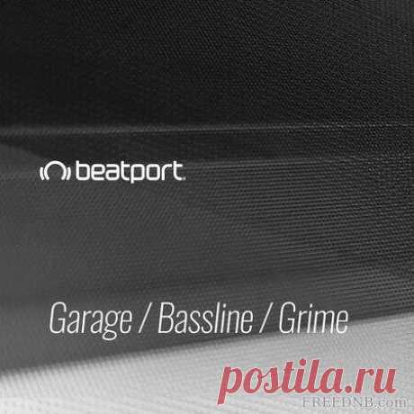 Beatport Best Garage / Bassline / Grime - Best of all 2020 [Top 435] » © FREEDNB.com - Fresh Releases UK / USA: Torrent Download in MP3 320 kbps, FLAC.
