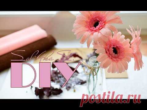 DIY soli4ka_s Гербера з гофрованого паперу/ гербера с гофрированной бумаги