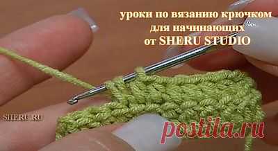 Вязание крючком для начинающих
http://crochet-story.ru/vyazhem-kryuchkom/stolbik-bez-nakida
АЗЫ ВЯЗАНИЯ от А до Я.