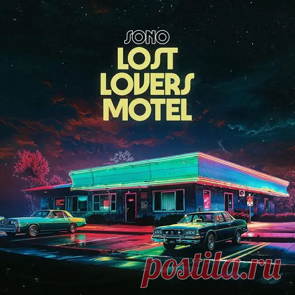 Download Sono - Lost Lovers Motel (2025) FLAC Year: 2025 Artist: Sono Tags: Hi-Res / 2025 / Albums / Electronic Album: Lost Lovers Motel Genres: Synthpop, Electronic Bitrate: 24 bit / 44.1 kHz Codec: FLAC (tracks) Duration: 00:35:18 Size: 394.1 MB