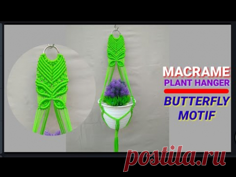 Macrame Plant Hanger Butterfly Motif | Gantungan Pot Dari tali Kur Motif Kupu-kupu - YouTube