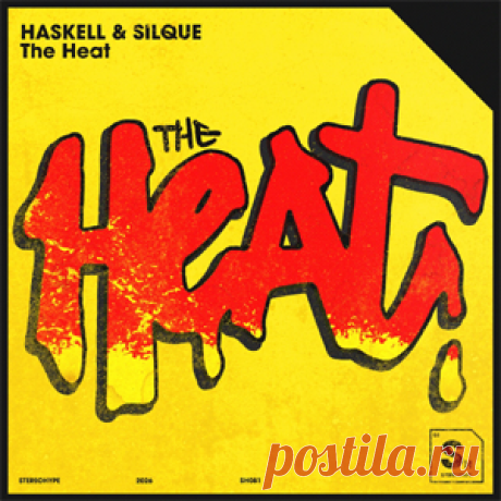 Haskell, Silque - The Heat (Extended Mix) | 4DJsonline.com