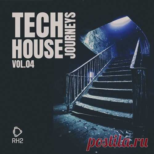 VA – Tech House Journeys, Vol. 4 [RH2COMP2480]