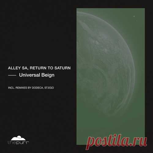 Alley SA & Return To Saturn – Universal Being [PURR398] ✅ MP3 download