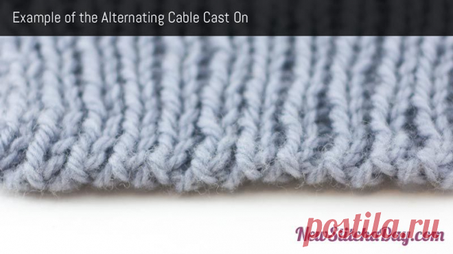 How to Knit the Alternating Cable Cast On - NewStitchaDay.com